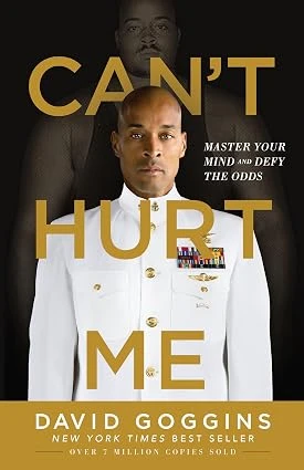 Can't Hurt Me: Master Your Mind and Defy...